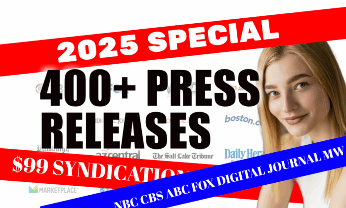 Professional Press Release Writing & Distribution to NBC Network, CBS Network, ABC Network, FOX Network, And 400+ news outlets
